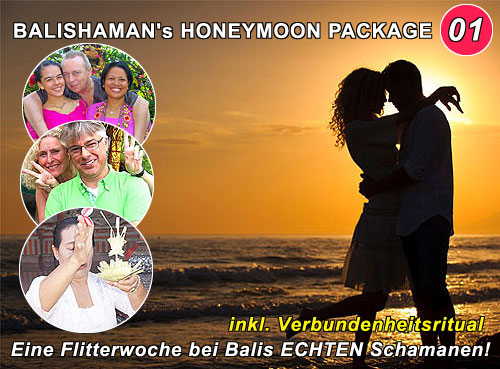 Wenn Du Menschen kennen solltest, die heiraten wollen, dann informiere sie bitte ber die Mchlichkeit einer Hochzeitsreise nach Bali und ber dieses einmalige und unvergessliche Angebot fr Honeymooners! DANKE!